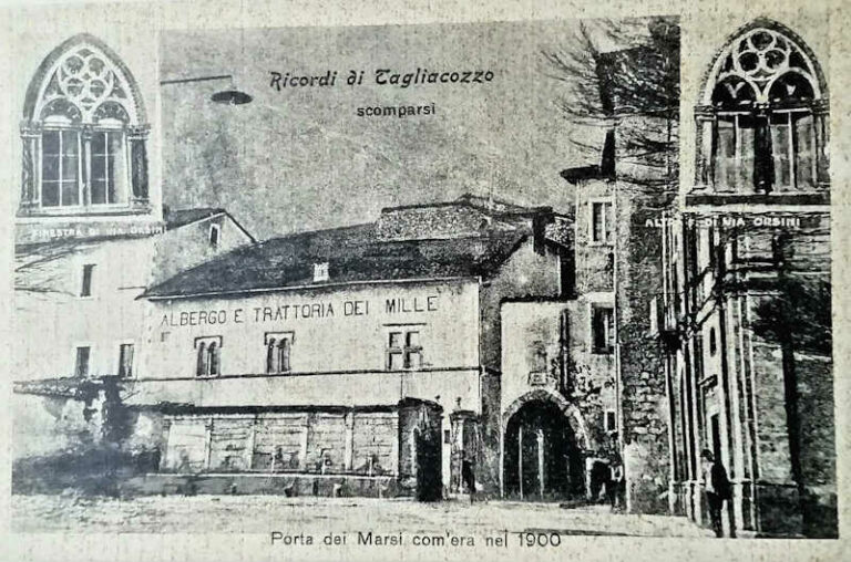 Porta dei Marsi a Tagliacozzo: ecco com'era nel 1900